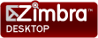 [Zimbra Desktop]